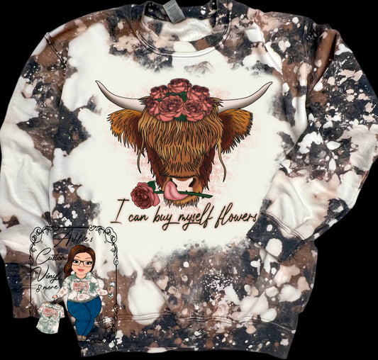 I Can Buy Myself Flowers Cow Sweatshirt