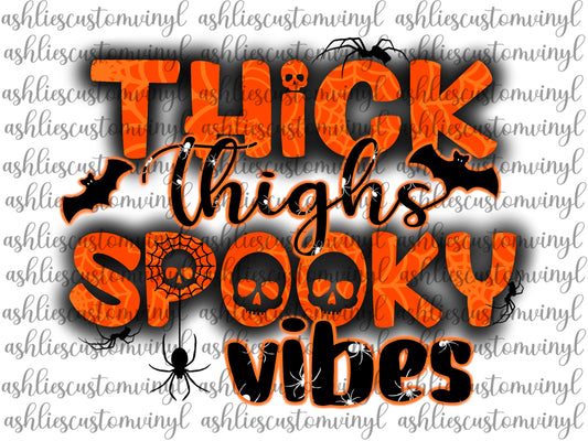 Thick Thighs, Spooky Vibes